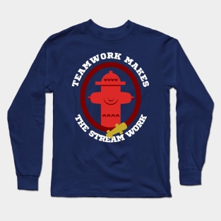 TeamWork makes the Stream Work Firefighters Long Sleeve T-Shirt